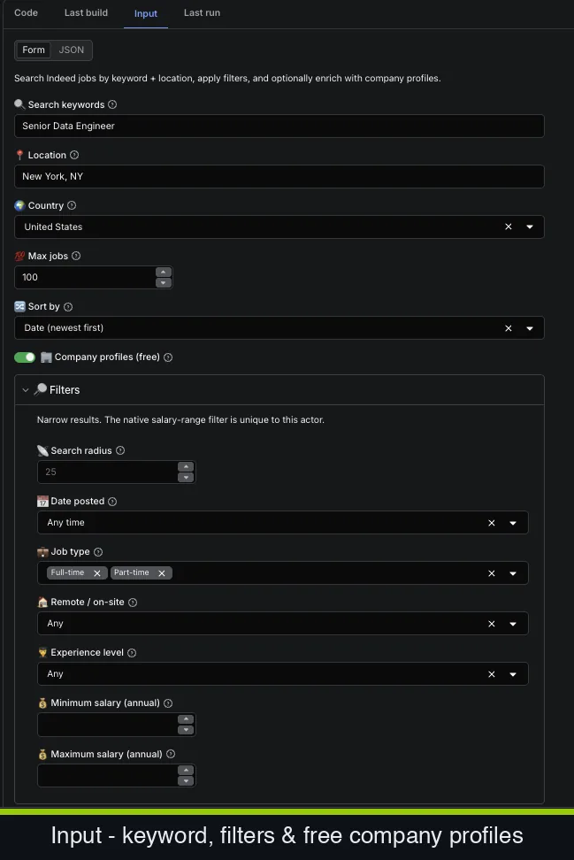 Indeed Jobs Scraper input form: search keywords, location, country, max jobs, sort, free company profiles toggle, and filters including a salary range